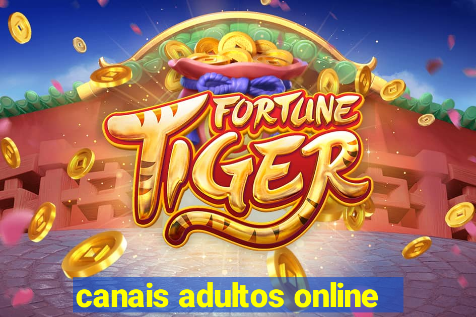 canais adultos online